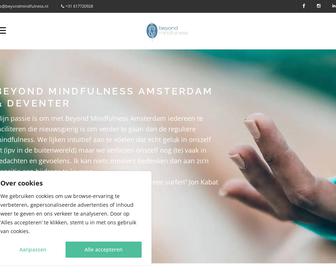 Beyond Mindfulness