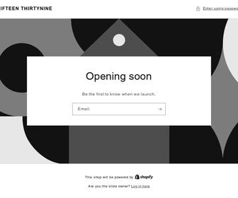 http://www.Fifteen-thirtynine.com