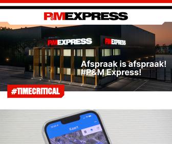 P&M Expresse B.V.