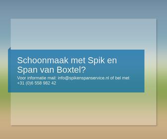 Spik en Span van Boxtel