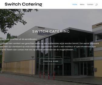 Switch catering