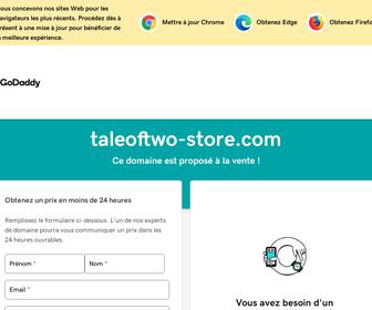 http://www.taleoftwo-store.com