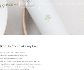 You make my hair
